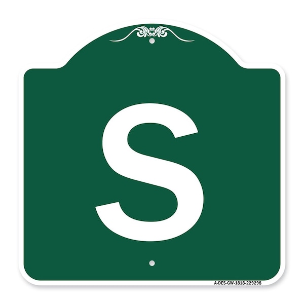Signmission Designer Series Sign-Sign W/ Letter S, Green & White Aluminum Sign, 18" x 18", GW-1818-22928 A-DES-GW-1818-22928 - main